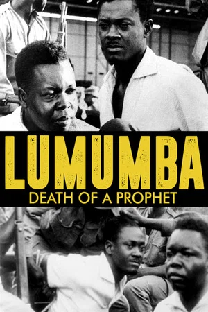 Постер: Lumumba: Death of a Prophet