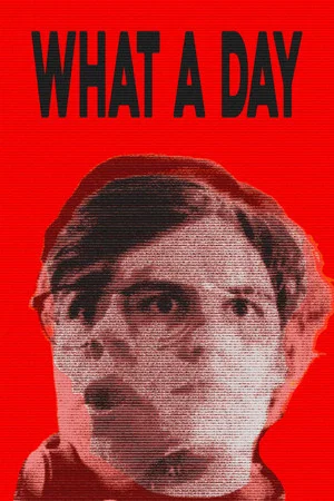 Постер: What A Day