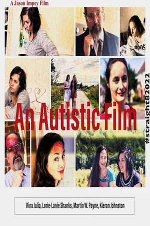 Постер: An Autistic Film
