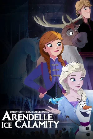 Постер: Disney Off the Page Adventures: Arendelle Ice Calamity