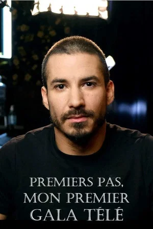 Постер: Premiers pas, mon premier gala télé