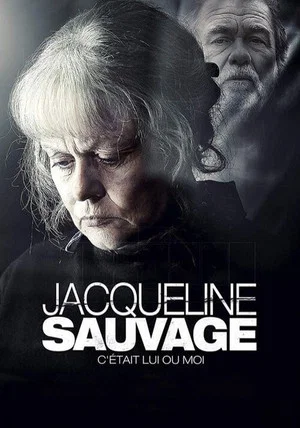 Постер: Jacqueline Sauvage: It Was Him or Me
