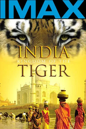 Постер: India: Kingdom of the Tiger