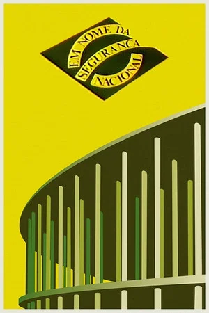 Постер: Em Nome da Segurança Nacional