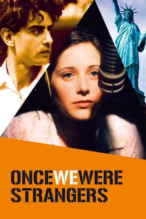 Постер: Once We Were Strangers