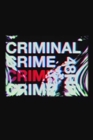 Постер: Criminal Crime
