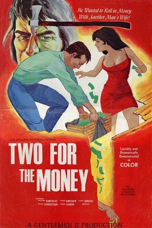 Постер: Two for the Money
