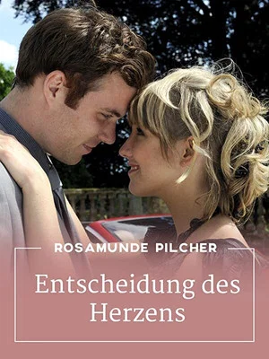 Постер: Rosamunde Pilcher: Entscheidung des Herzens