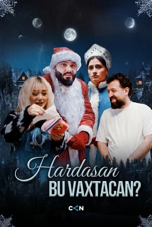 Постер: Hardasan Bu Vaxtacan