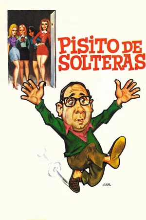 Постер: Pisito de solteras