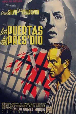 Постер: Las puertas del presidio