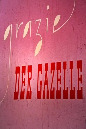 Постер: Grazie der Gazelle