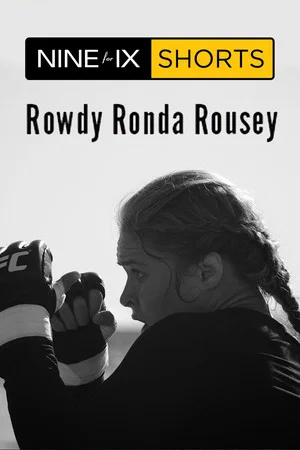 Постер: Rowdy Ronda Rousey