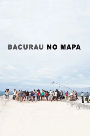 Постер: Bacurau no Mapa