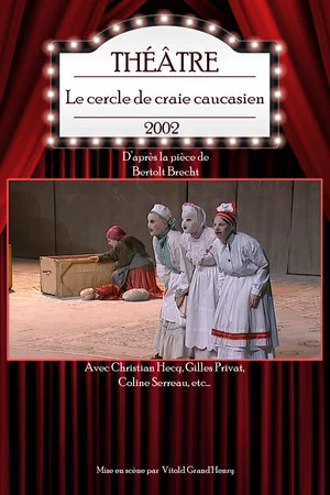 Постер: Le cercle de craie caucasien