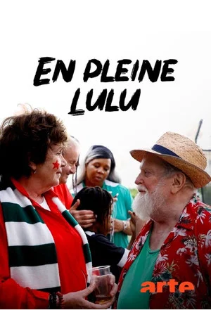 Постер: En pleine Lulu