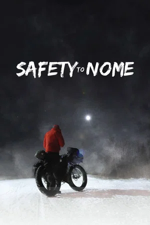 Постер: Safety to Nome