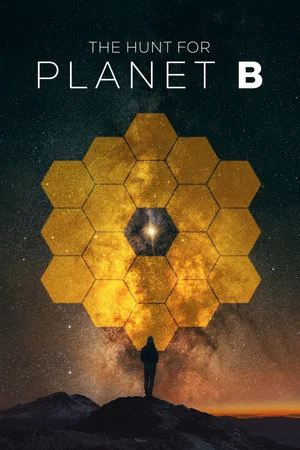 Постер: The Hunt For Planet B