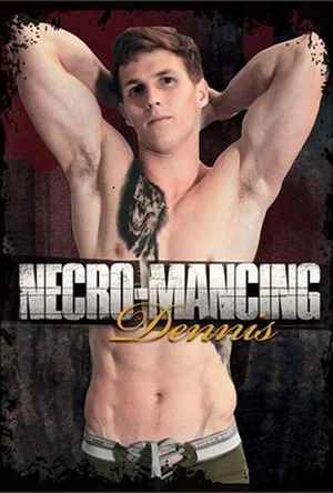 Постер: Necro-Mancing Dennis