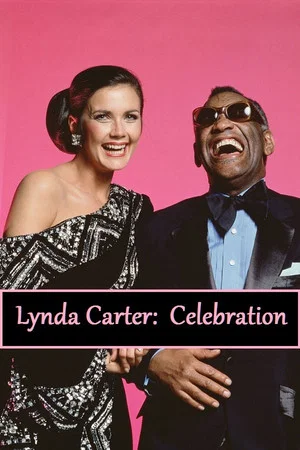 Постер: Lynda Carter's Celebration
