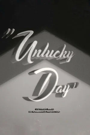 Постер: Unlucky Day