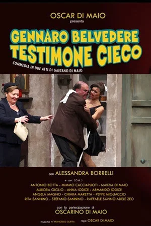 Постер: Gennaro Belvedere testimone cieco