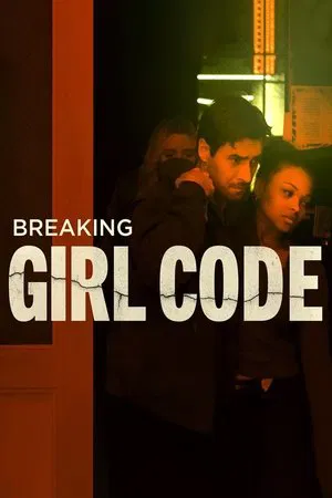 Постер: Breaking Girl Code
