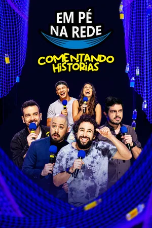 Постер: Em Pé na Rede: Comentando Histórias