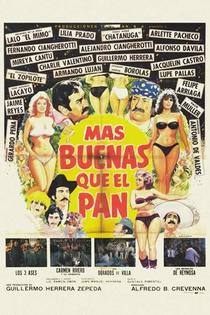 Постер: Más Buenas que el Pan