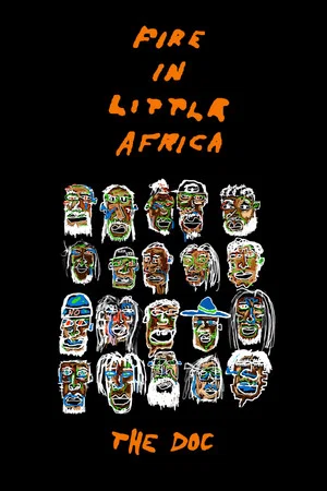 Постер: Fire in Little Africa