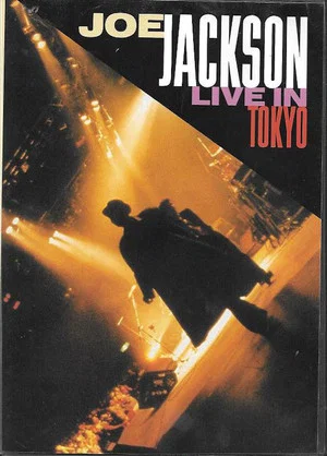 Постер: Joe Jackson: Live in Tokyo