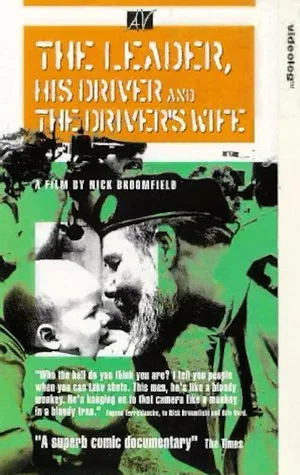 Постер: The Leader, His Driver, and the Driver's Wife