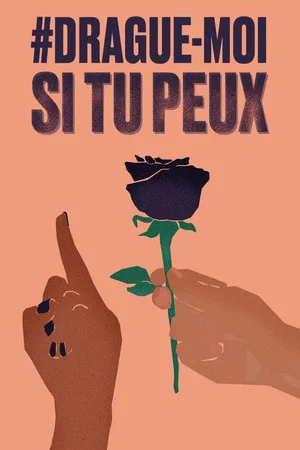 Постер: #Drague-moi si tu peux