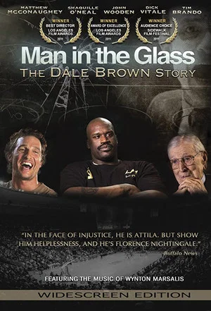 Постер: Man in the Glass: The Dale Brown Story