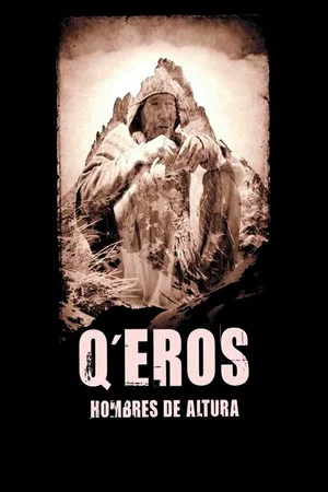 Постер: Q'eros: Hombres de Altura