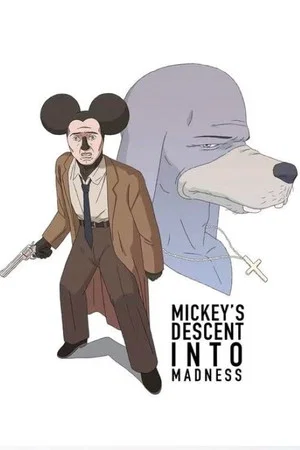 Постер: Mickey's Descent Into Madness