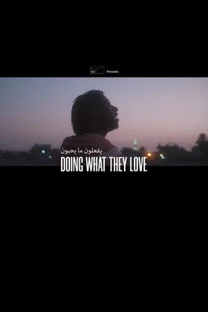 Постер: Doing What They Love