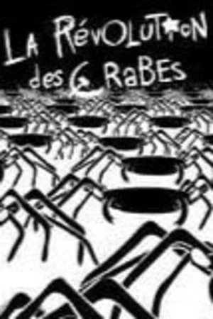 Постер: The Revolution of the Crabs