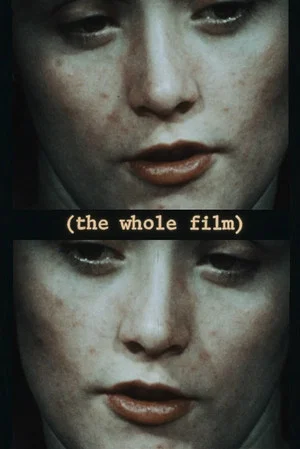 Постер: The Whole Film