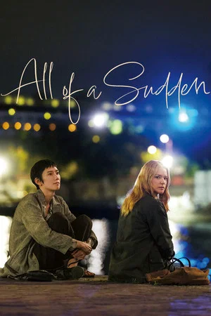 Постер: All of a Sudden