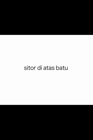 Постер: Sitor di Atas Batu
