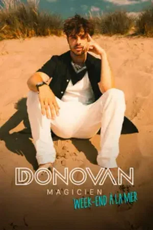 Постер: Donovan Magicien : Week-end à la mer