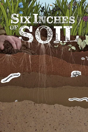 Постер: Six Inches of Soil