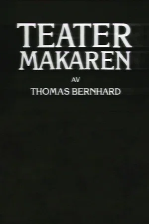 Постер: Teatermakaren