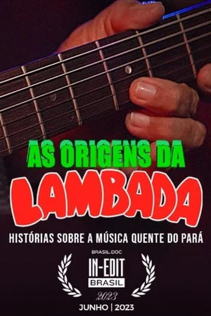 Постер: As Origens da Lambada