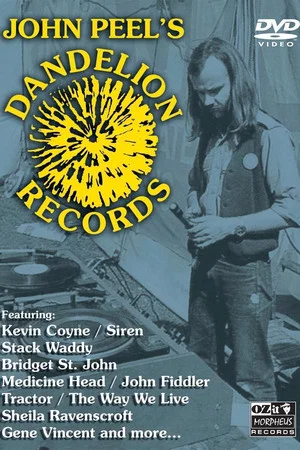 Постер: John Peel's Dandelion Records