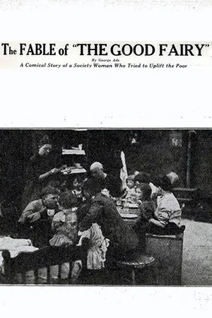 Постер: The Fable of the 'Good Fairy'