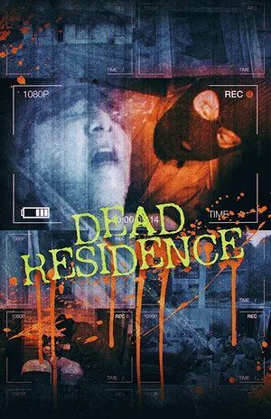 Постер: Dead Residence