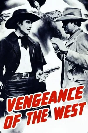 Постер: Vengeance of the West