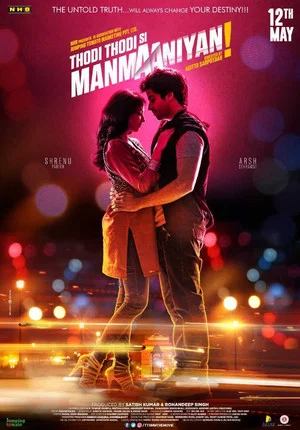 Постер: Thodi Thodi Si Manmaaniyan